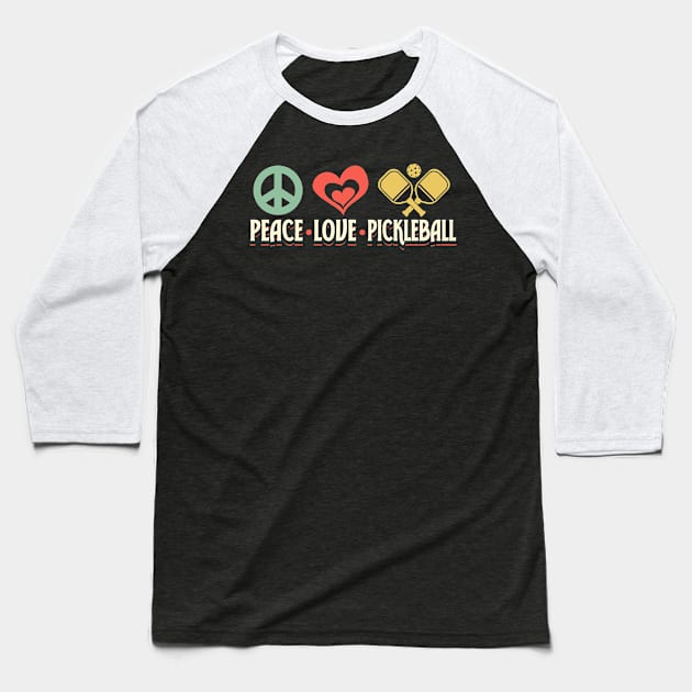 Pickleball Tournament Peace Love Pickleball Baseball T-Shirt by Caskara